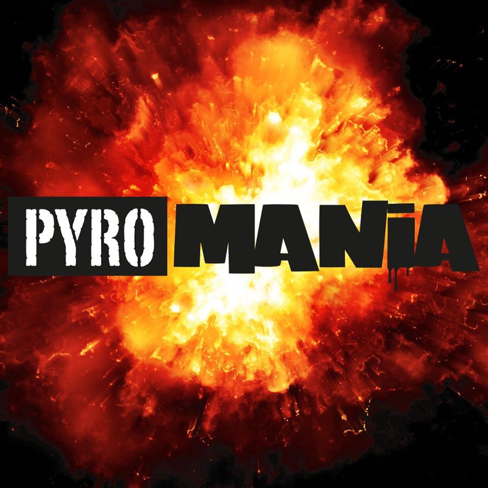 Pyromania