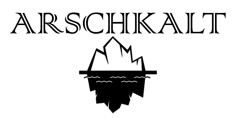 Arschkalt